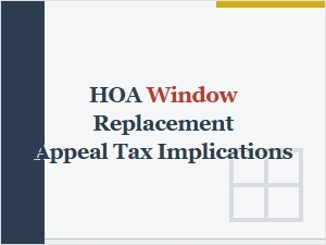 Navigating Hoa Window Replacement Tax Implications