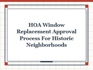 Approving Window Replacements in Historic Neighborhoods
