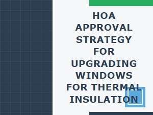 Strategic Window Upgrade Approval for Hoas