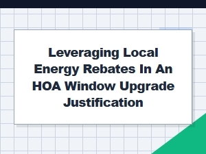 Window Upgrade Benefits Using Local Rebates