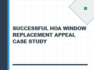 How to Appeal and Win a Window Replacement Case
